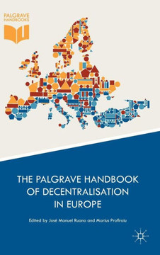 The Palgrave Handbook of Decentralisation in Europe