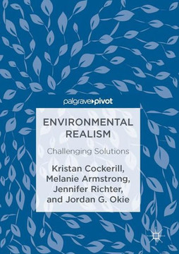 Environmental Realism: Challenging Solutions
