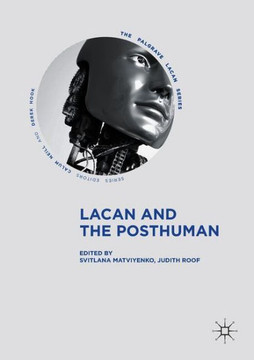 Lacan and the Posthuman