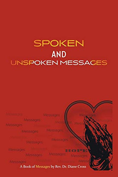 Spoken and Unspoken Messages Spoken and Unspoken Messages