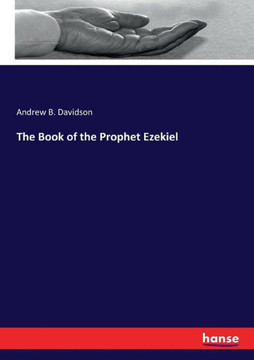 The Book of the Prophet Ezekiel