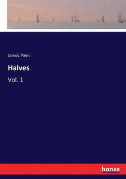 Halves: Vol. 1