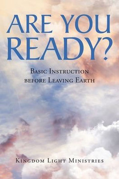 Are You Ready?: Basic Instruction Before Leaving Earth
