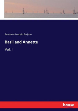 Basil and Annette: Vol. I
