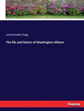The life and letters of Washington Allston