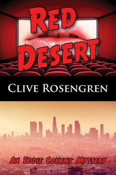 Red Desert (Eddie Collins Mystery) Red Desert (Eddie Collins Mystery)