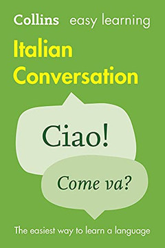 Collins Easy Learning Italian ? Easy Learning Italian Conversation