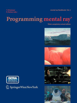 Programming Mental Ray(r)