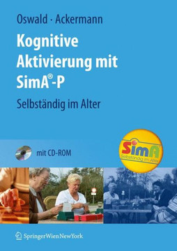 Kognitive Aktivierung Mit Sima-P: Selbst?ndig Im Alter