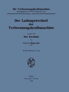 Der Ladungswechsel Der Verbrennungskraftmaschine: Zweiter Teil Der Zweitakt