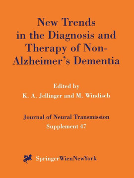 New Trends in the Diagnosis and Therapy of Non-Alzheimer's Dementia
