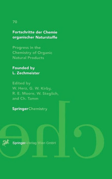 Fortschritte Der Chemie Organischer Naturstoffe Progress in the Chemistry of Organic Natural Products