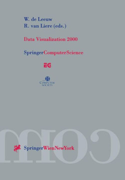 Data Visualization 2000: Proceedings of the Joint Eurographics and IEEE Tcvg Symposium on Visualization in Amsterdam, the Netherlands, May 29-3