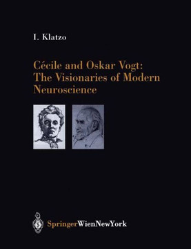C?cile and Oskar Vogt: The Visionaries of Modern Neuroscience