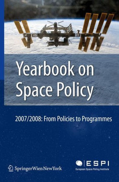 Yearbook on Space Policy: From Policies to Programmes