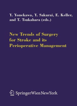 New Trends of Surgery for Cerebral Stroke and Its Perioperative Management