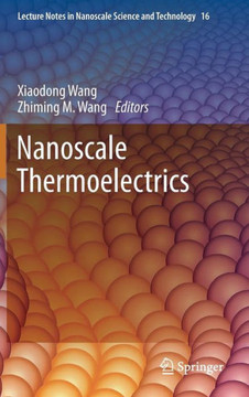 Nanoscale Thermoelectrics Nanoscale Thermoelectrics