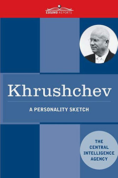Khrushchev: A Personality Sketch