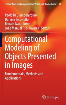 Computational Modeling of Objects Presented in Images: Fundamentals, Methods and Applications