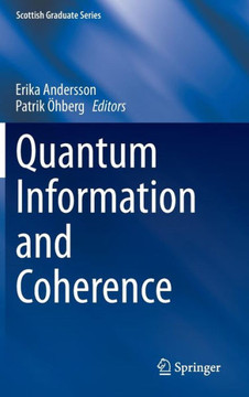 Quantum Information and Coherence