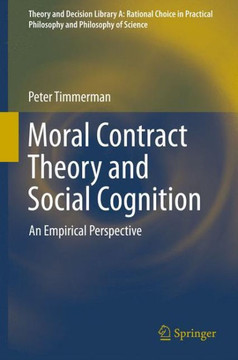 Moral Contract Theory and Social Cognition: An Empirical Perspective