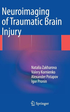 Neuroimaging of Traumatic Brain Injury