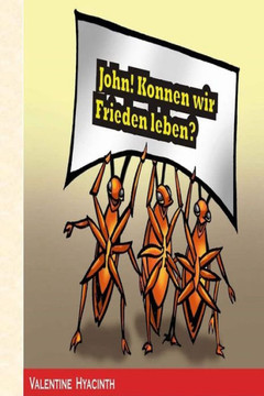 John! Konnen Wir In Frieden Leben? (German Edition) John! Konnen Wir In Frieden Leben? (German Edition)