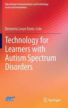 Technology for Learners with Autism Spectrum Disorders