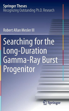 Searching for the Long-Duration Gamma-Ray Burst Progenitor