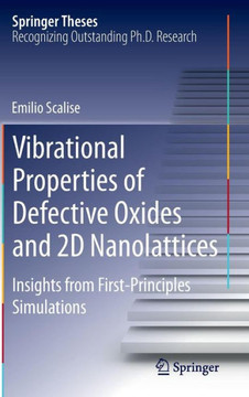 Vibrational Properties of Defective Oxides and 2D Nanolattices: Insights from First-Principles Simulations