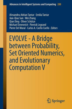 Evolve - A Bridge Between Probability, Set Oriented Numerics, and Evolutionary Computation V