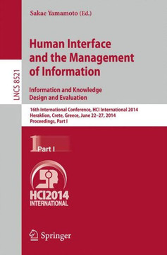 Human Interface and the Management of Information. Information and Knowledge Design and Evaluation: 16th International Conference, Hci International 2