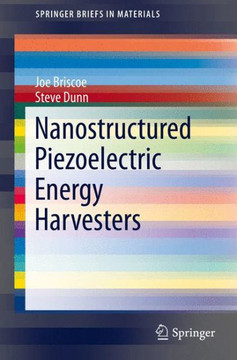 Nanostructured Piezoelectric Energy Harvesters Nanostructured Piezoelectric Energy Harvesters