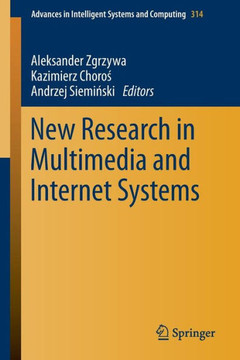 New Research in Multimedia and Internet Systems New Research in Multimedia and Internet Systems