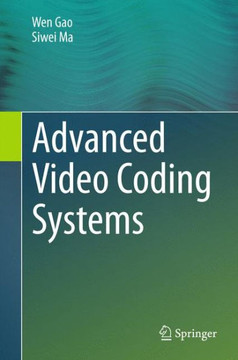 Advanced Video Coding Systems