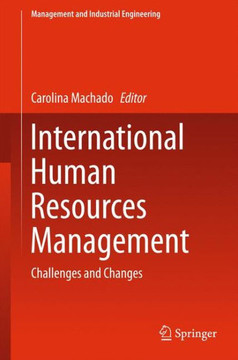 International Human Resources Management: Challenges and Changes International Human Resources Management: Challenges and Changes