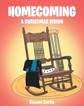 Homecoming: A Christmas Vision