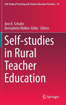 Self-Studies in Rural Teacher Education