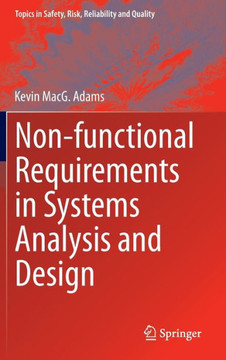Non-Functional Requirements in Systems Analysis and Design
