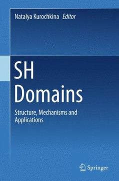 Sh Domains: Structure, Mechanisms and Applications