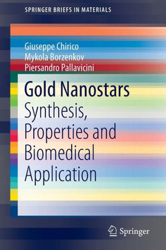 Gold Nanostars: Synthesis, Properties and Biomedical Application