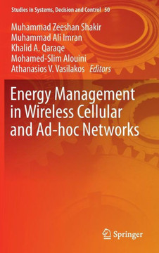 Energy Management in Wireless Cellular and Ad-Hoc Networks