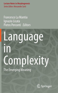 Language in Complexity: The Emerging Meaning