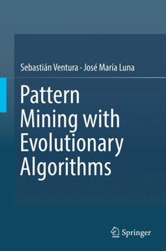 Pattern Mining with Evolutionary Algorithms