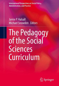 The Pedagogy of the Social Sciences Curriculum