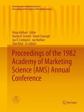 Proceedings of the 1982 Academy of Marketing Science (Ams) Annual Conference