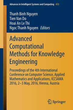 Advanced Computational Methods for Knowledge Engineering: Proceedings of the 4th International Conference on Computer Science, Applied Mathematics and