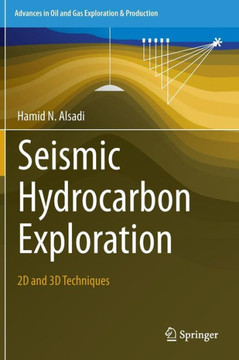 Seismic Hydrocarbon Exploration: 2D and 3D Techniques Seismic Hydrocarbon Exploration: 2D and 3D Techniques