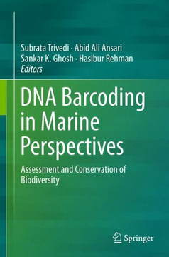 DNA Barcoding in Marine Perspectives: Assessment and Conservation of Biodiversity