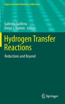Hydrogen Transfer Reactions: Reductions and Beyond